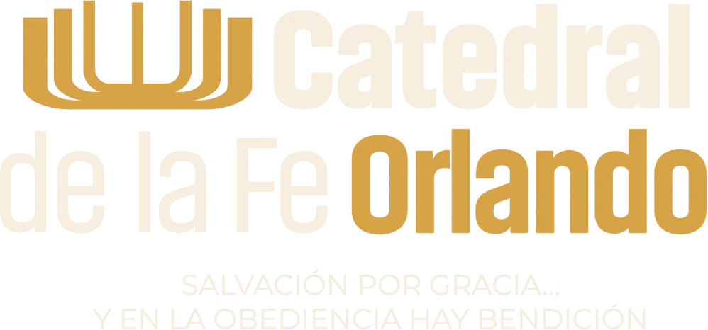Catedral de la Fe Orlando — Salvación por gracia y en la obediencia hay bendición